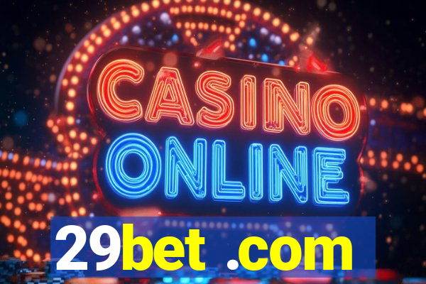 29bet .com